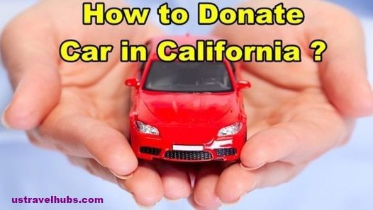 How to Donate A Car in California
