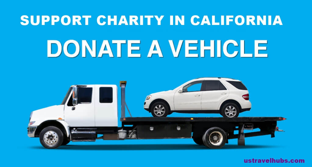 How to Donate A Car in California