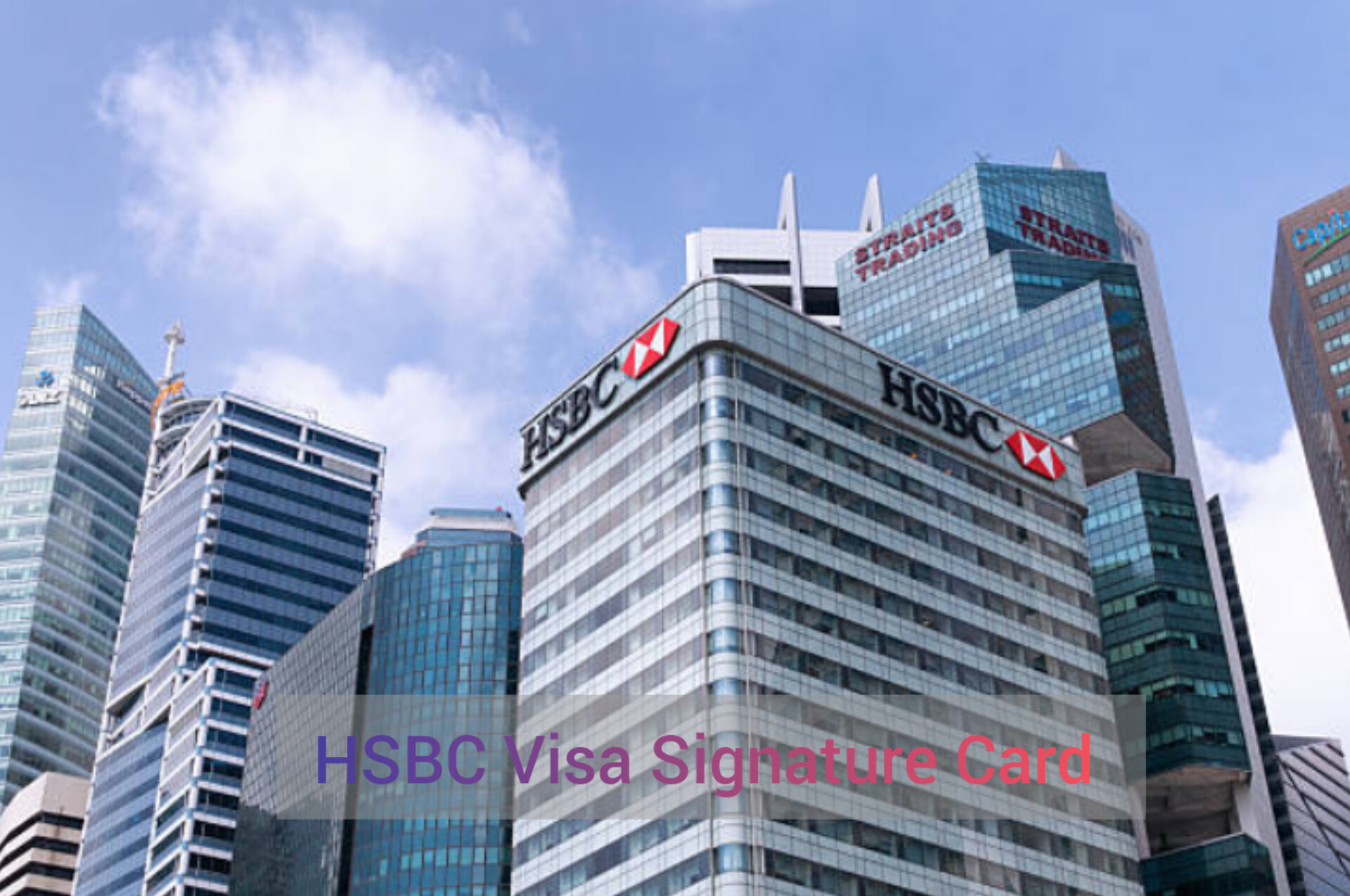 HSBC Visa Signature Card